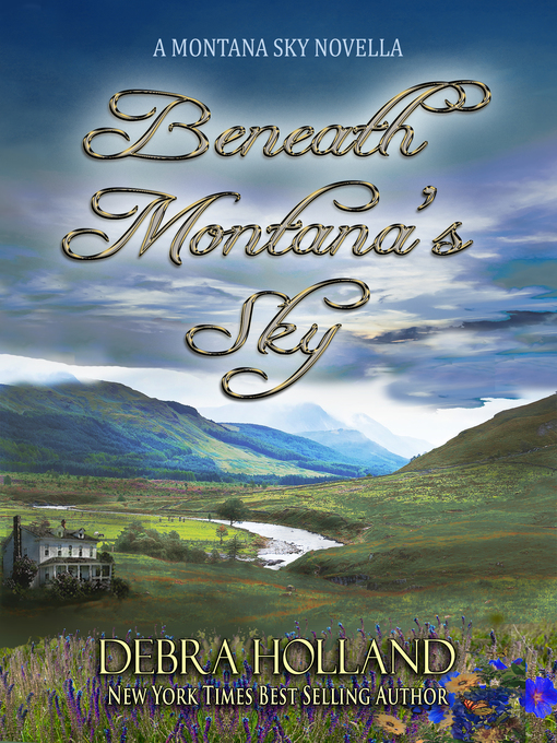 Title details for Beneath Montana's Sky by Debra Holland - Available